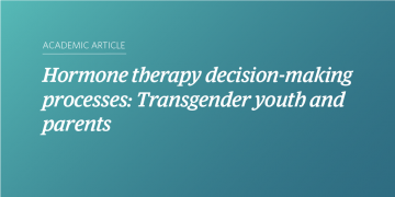 Teal and blue gradient background with white text that says "Academic Article: Hormone therapy decision-making processes: Transgender youth and parents"